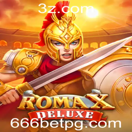 Descubra RomaXDeluxe: Uma Experiência de Jogo Única com 666bet